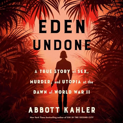 Eden Undone By Abbott Kahler